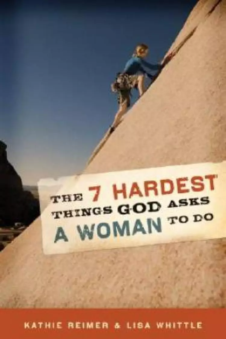 7 Hardest Things God Asks A Woman To Do