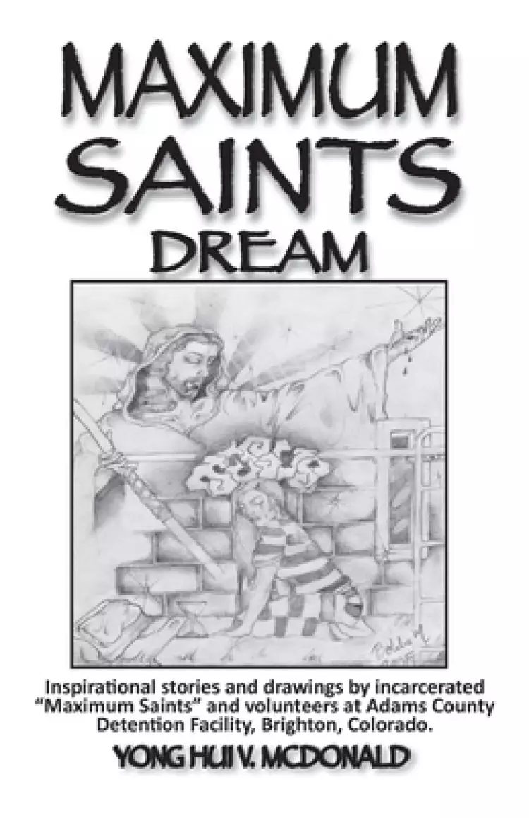 Maximum Saints - 3: Dream