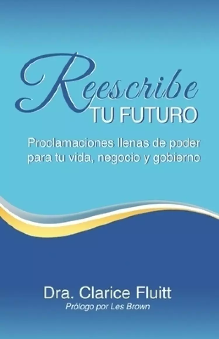 Reescribe Tu Futuro