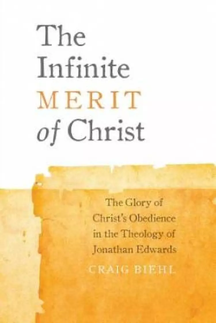 The Infinite Merit of Christ