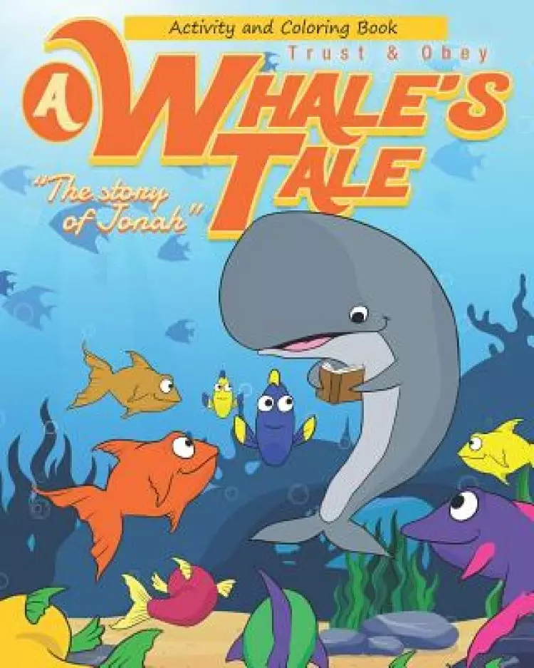A Whale's Tale Activity Book: The Story of Jonah