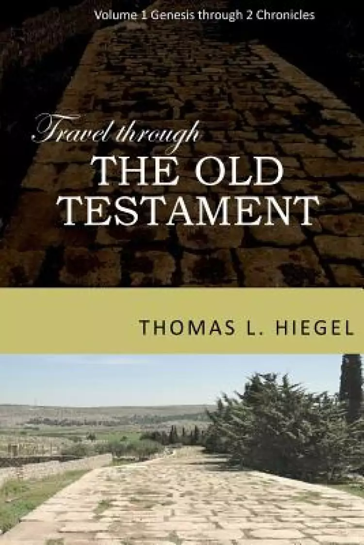 Travel Through the Old Testament
