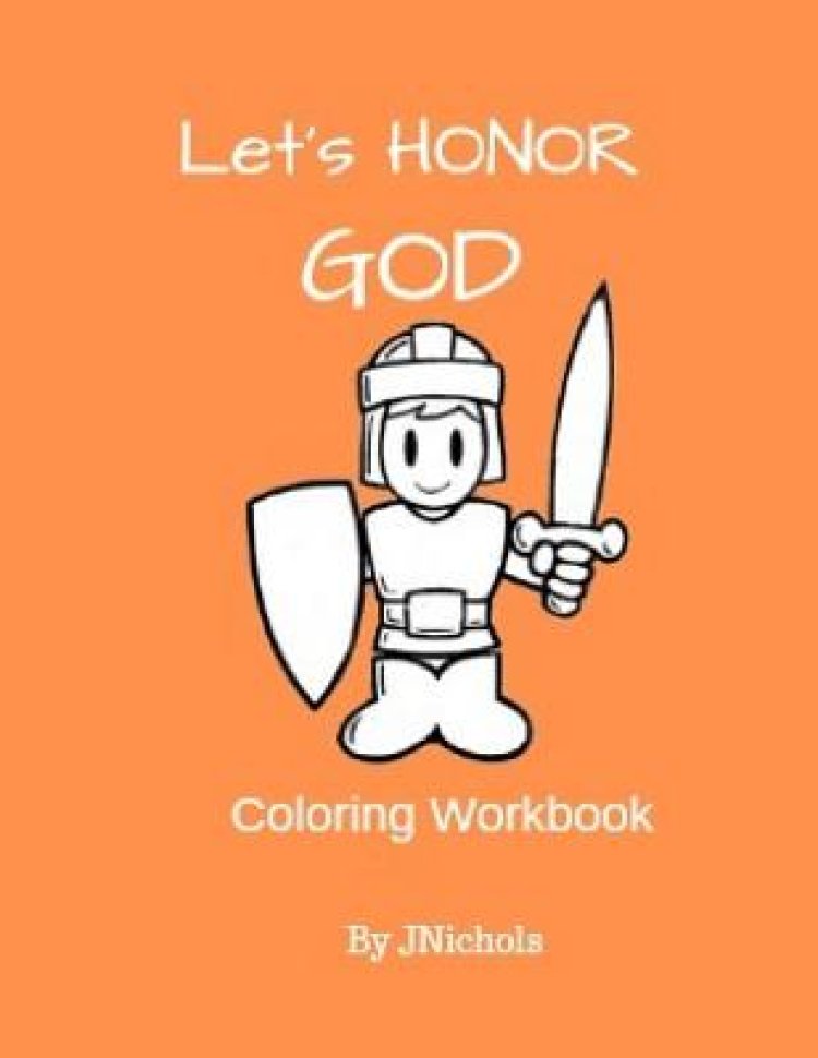 Let's Honor GOD Coloring Workbook| Free Delivery when you spend £10 at ...