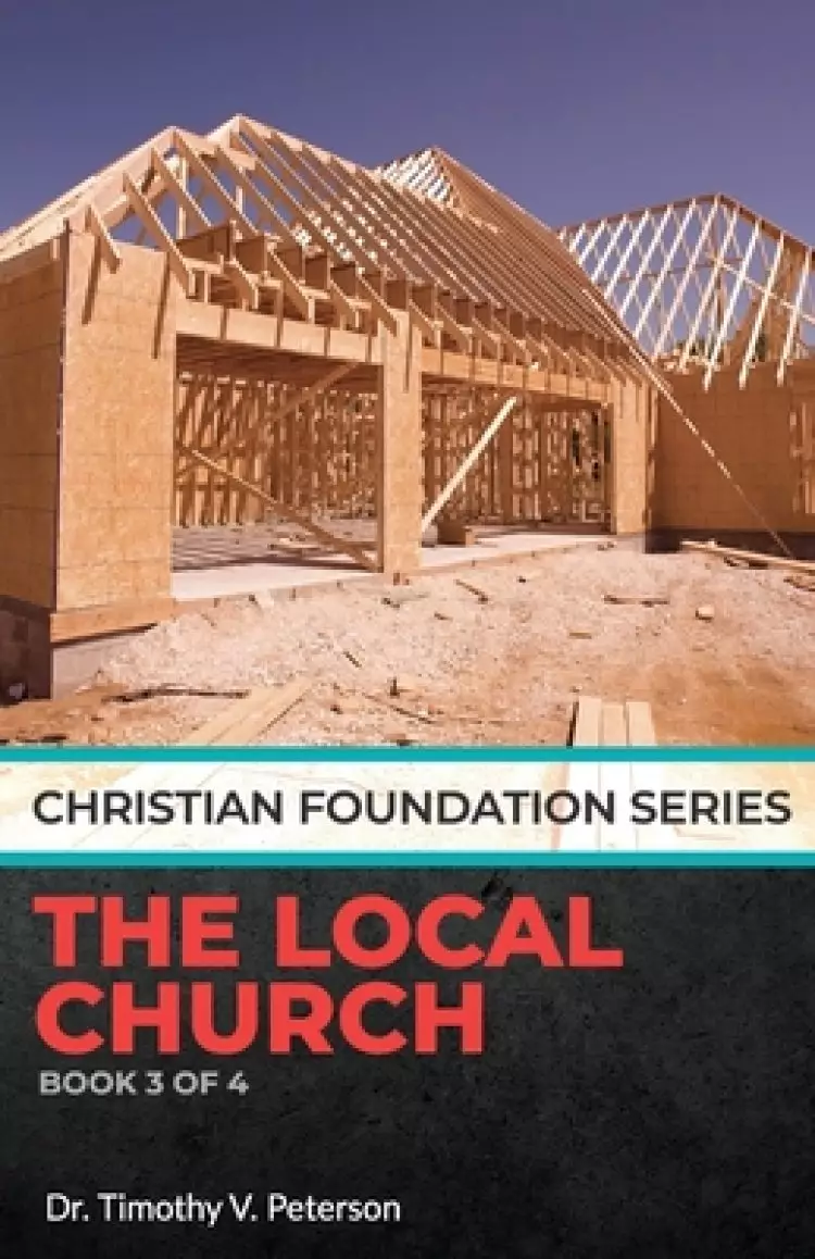 Christian Foundation Series: The Local Church