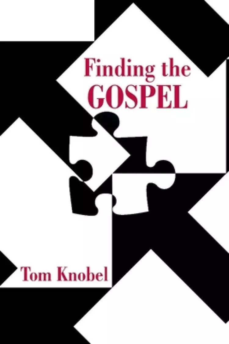 Finding the Gospel