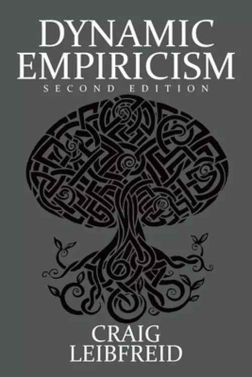 Dynamic Empiricism: Second Edition
