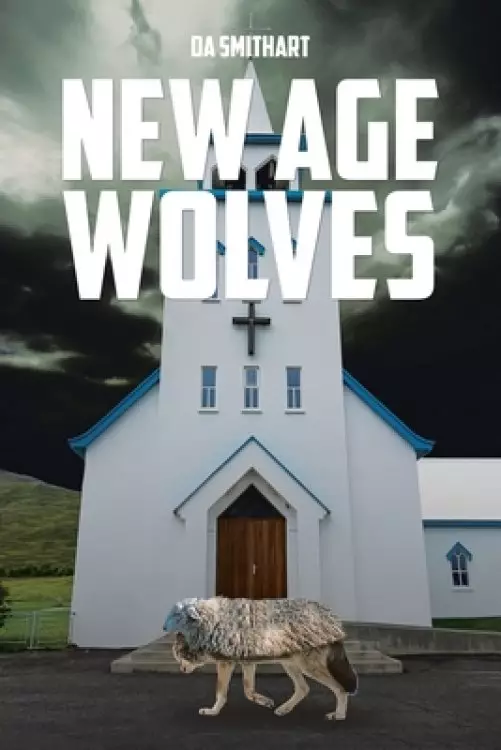 New Age Wolves