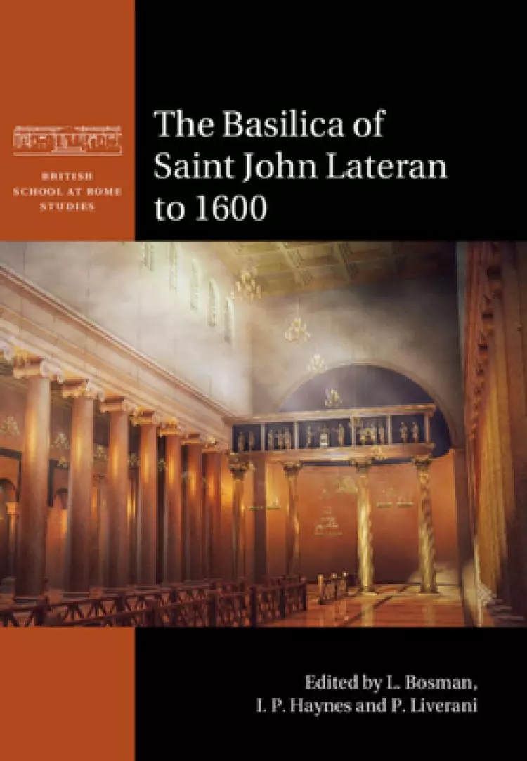Basilica Of Saint John Lateran To 1600