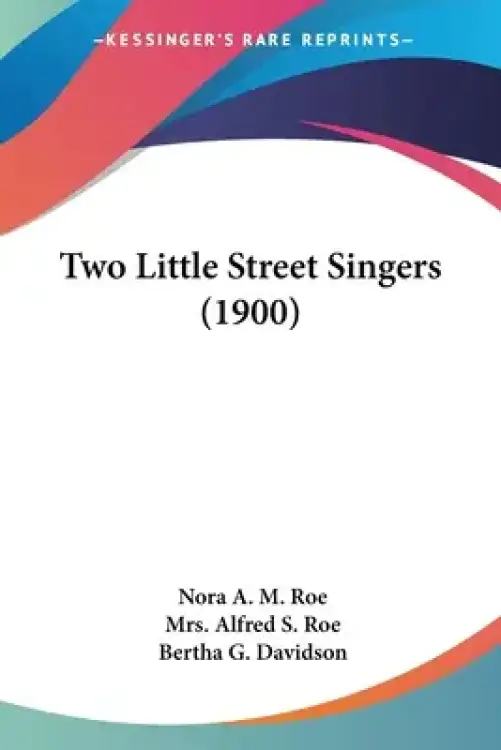 Two Little Street Singers (1900)