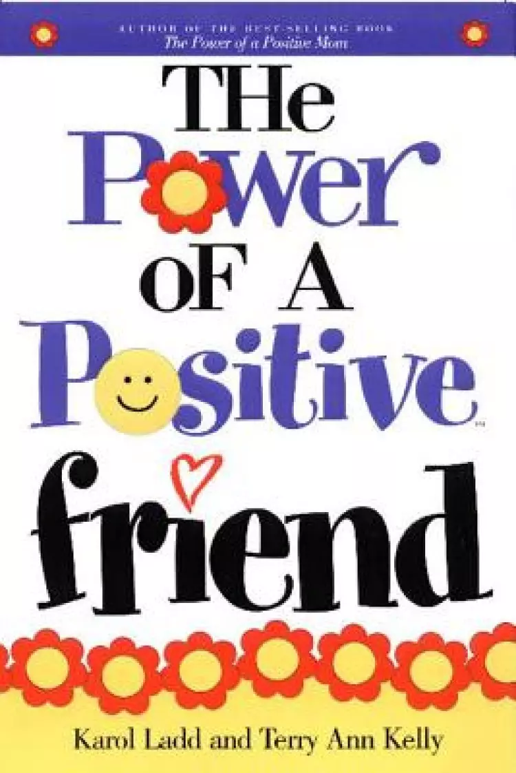 The Power of a Positive Friend