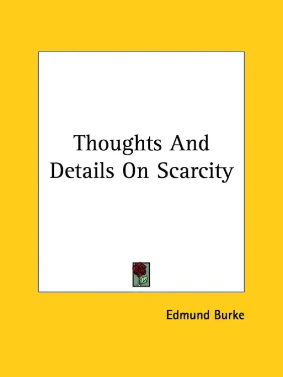 Thoughts And Details On Scarcity