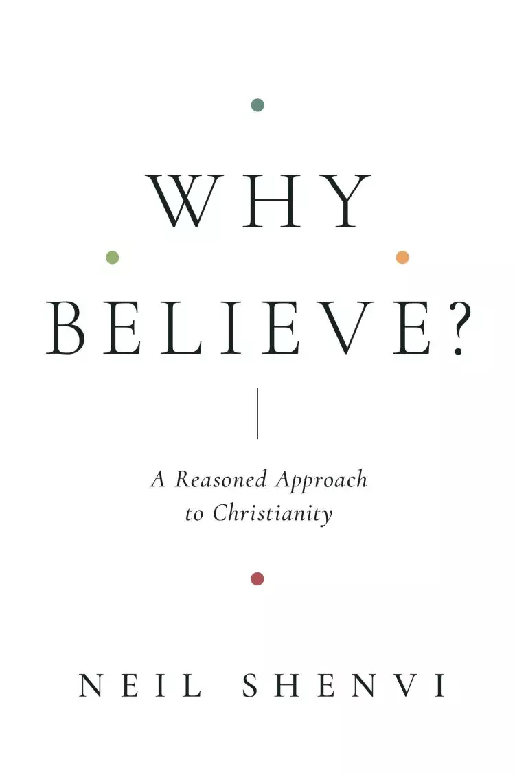 Why Believe?