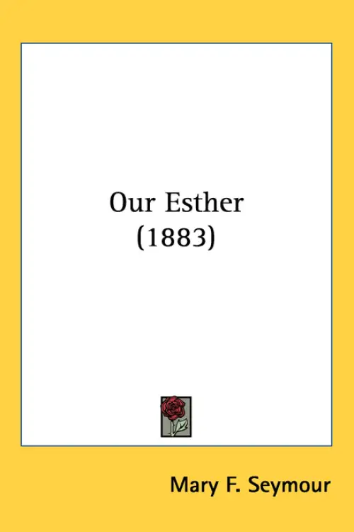 Our Esther (1883)