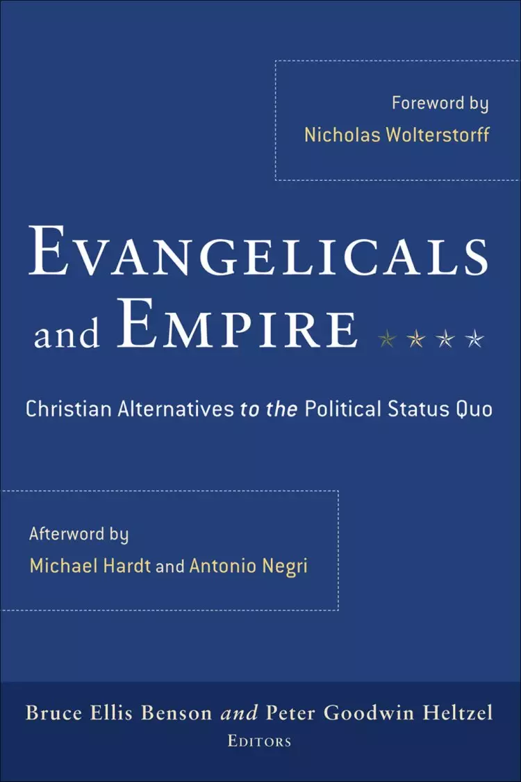 Evangelicals and Empire [eBook]