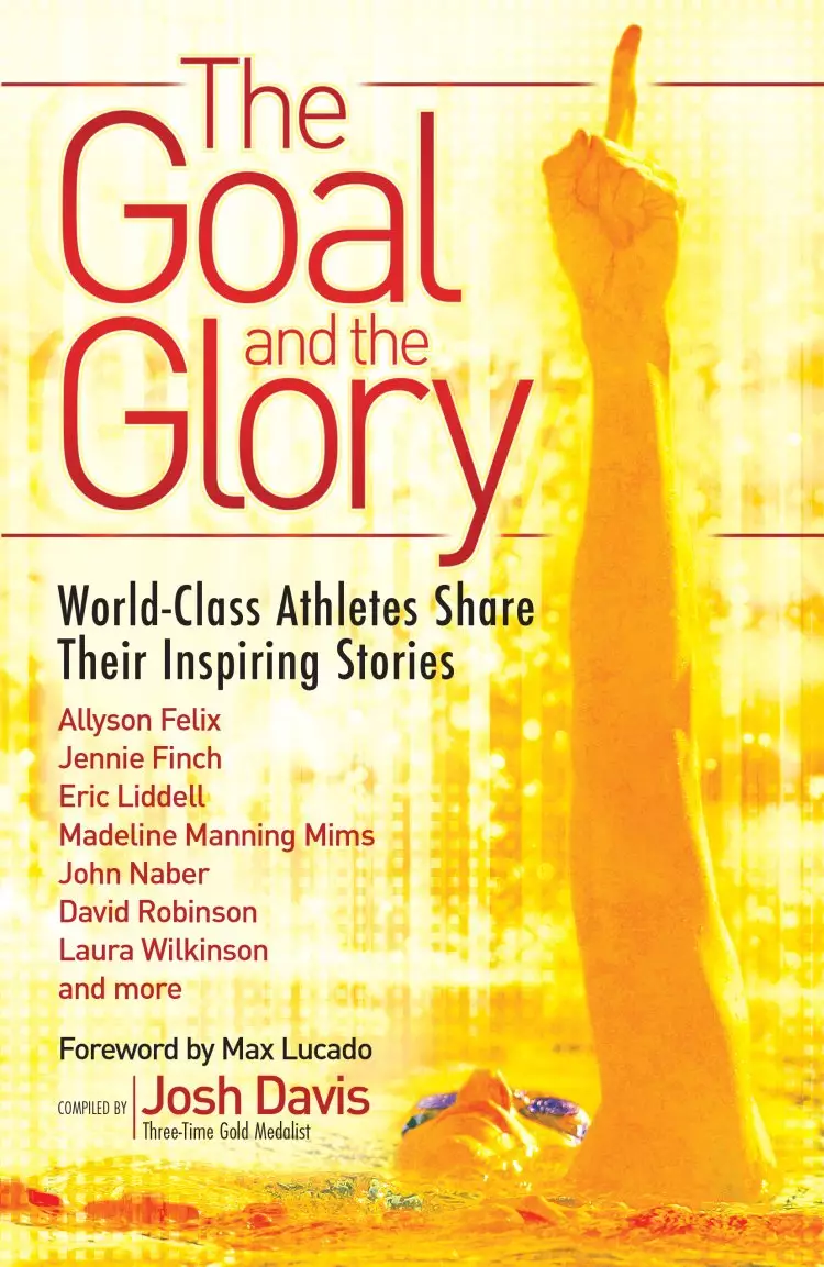 The Goal and the Glory [eBook]