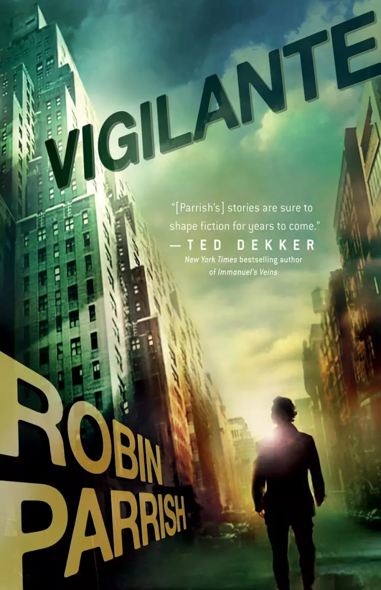 Vigilante (Dangerous Times Collection Book #3) [eBook]