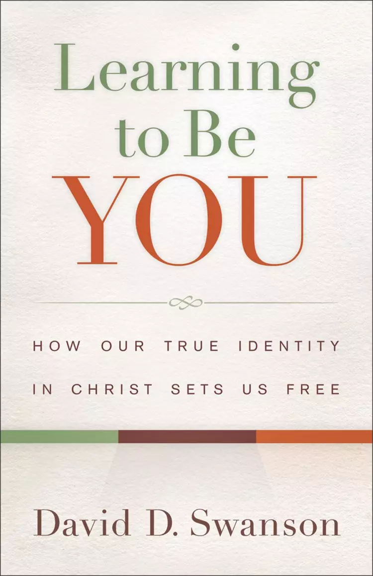 Learning to Be You [eBook]