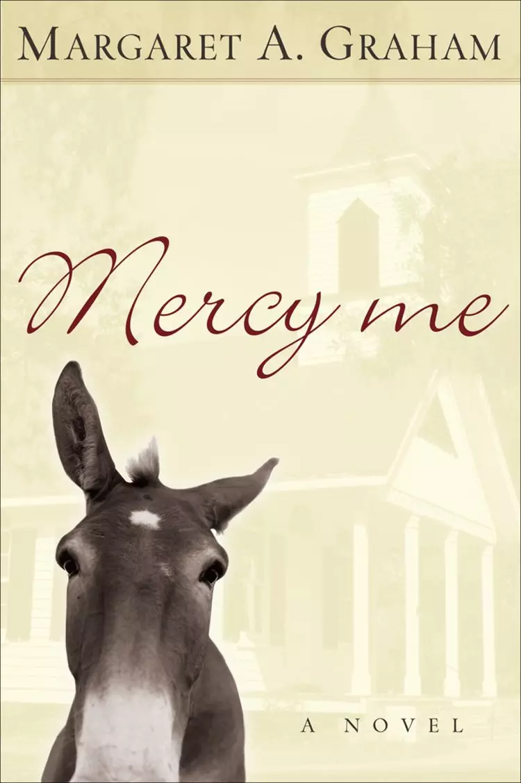 Mercy Me (Esmeralda Trilogy Book #1) [eBook]