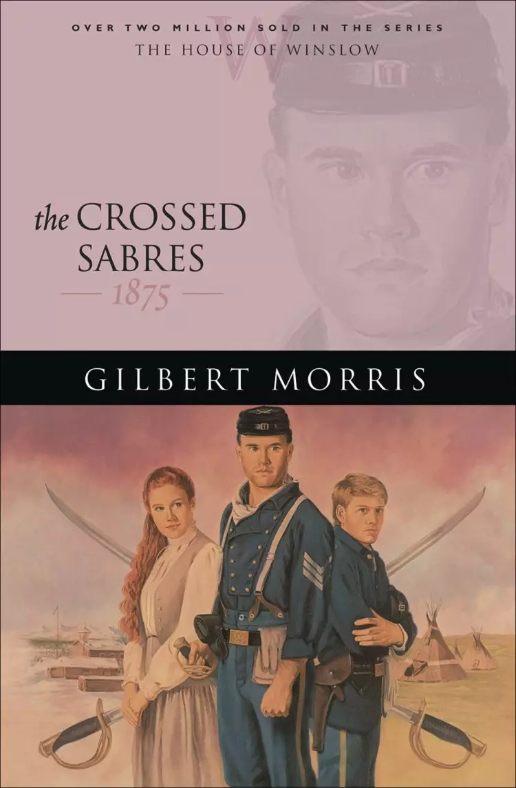 The Crossed Sabres (House of Winslow Book #13) [eBook]