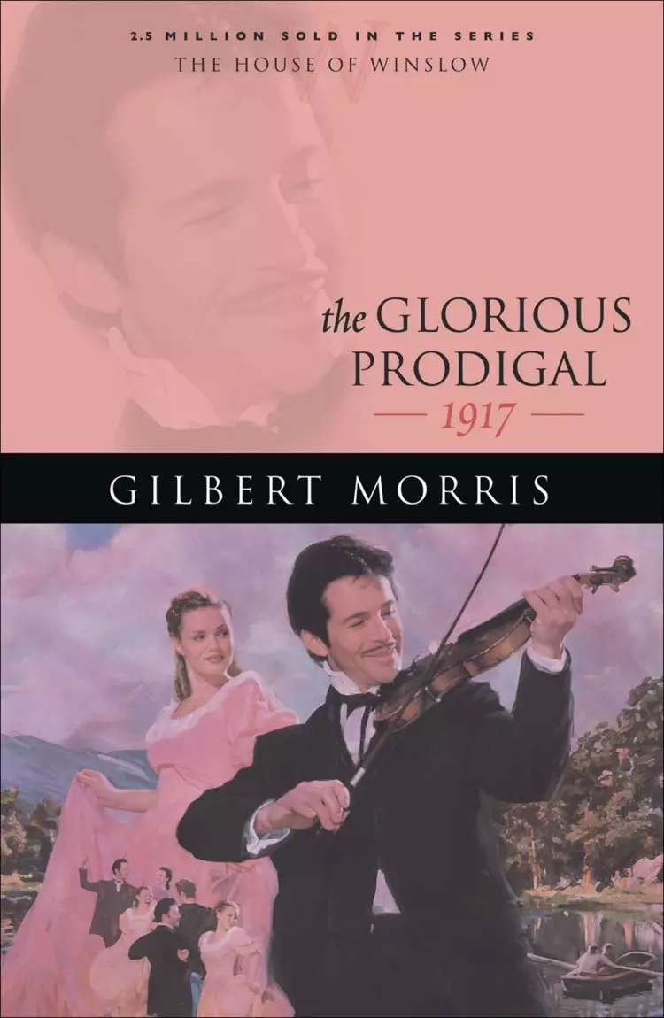 The Glorious Prodigal (House of Winslow Book #24) [eBook]