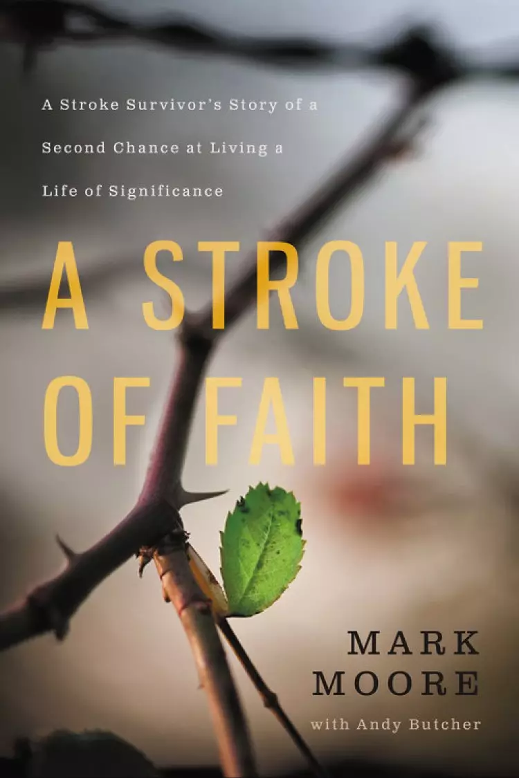 A Stroke of Faith