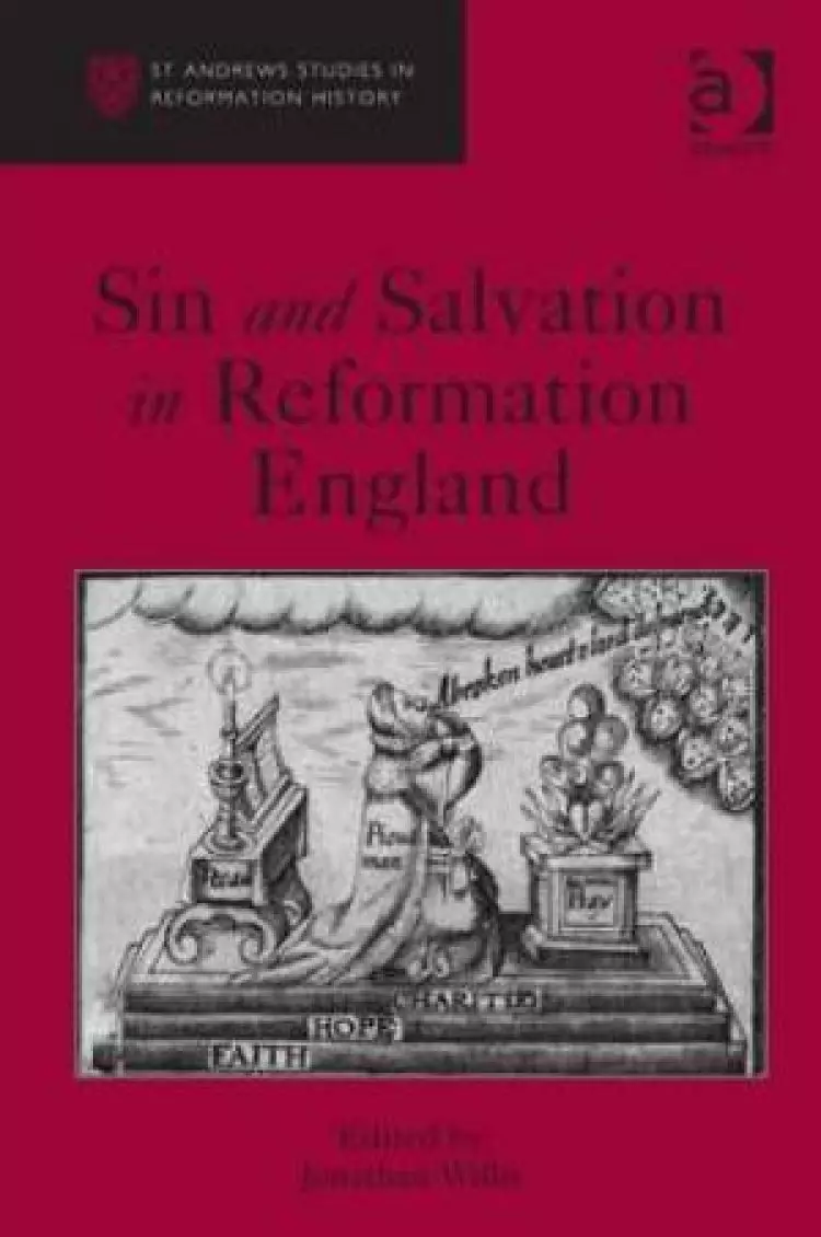 Sin and Salvation in Reformation England