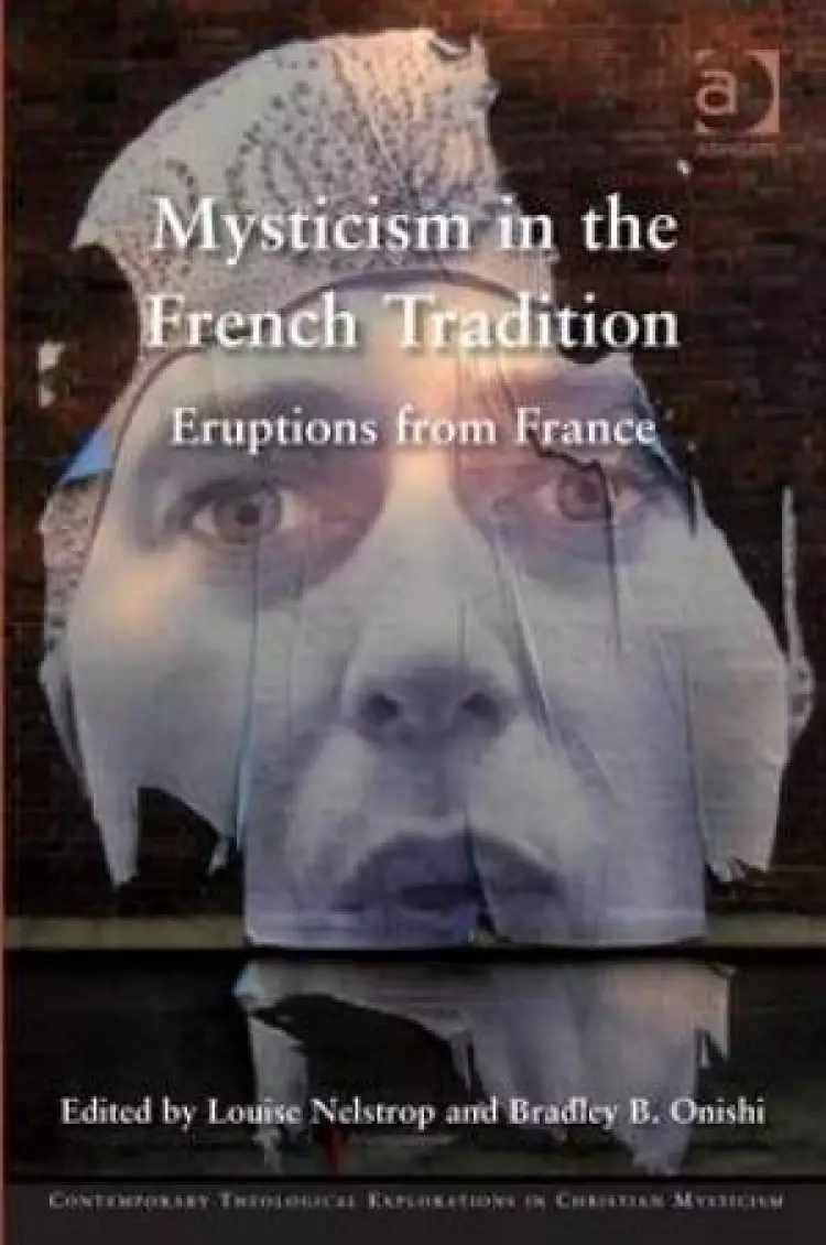 Mysticism in the French Tradition