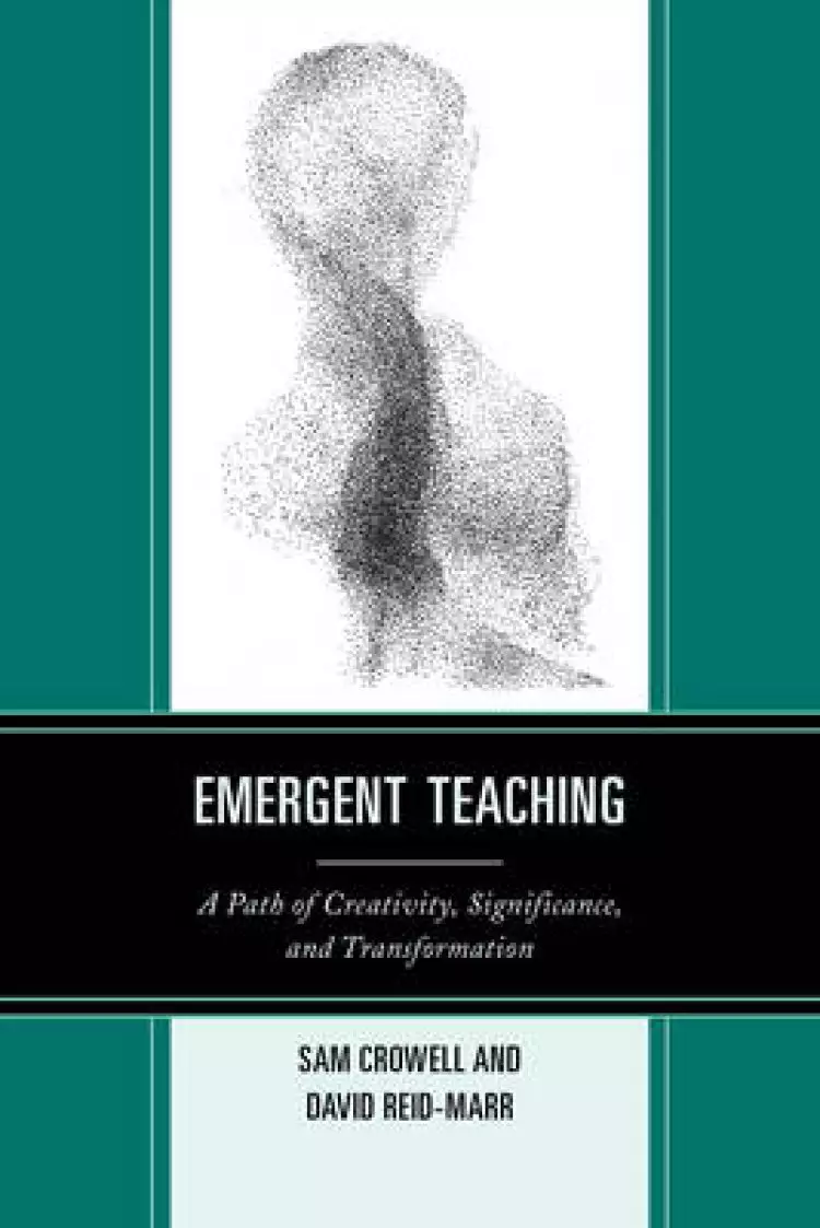 Emergent Teaching: A Path of Crpb