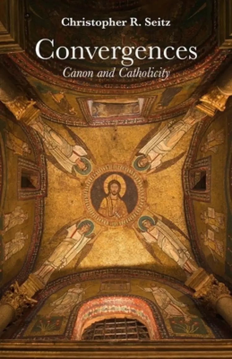 Convergences: Canon and Catholicity