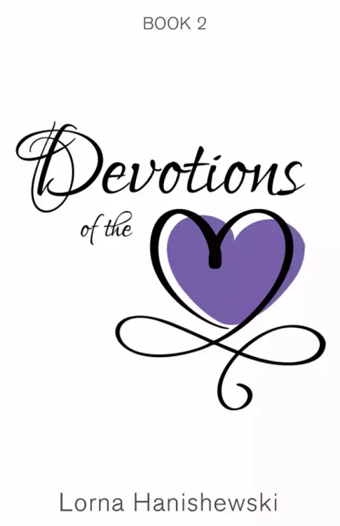 Devotions of the Heart: Book Two