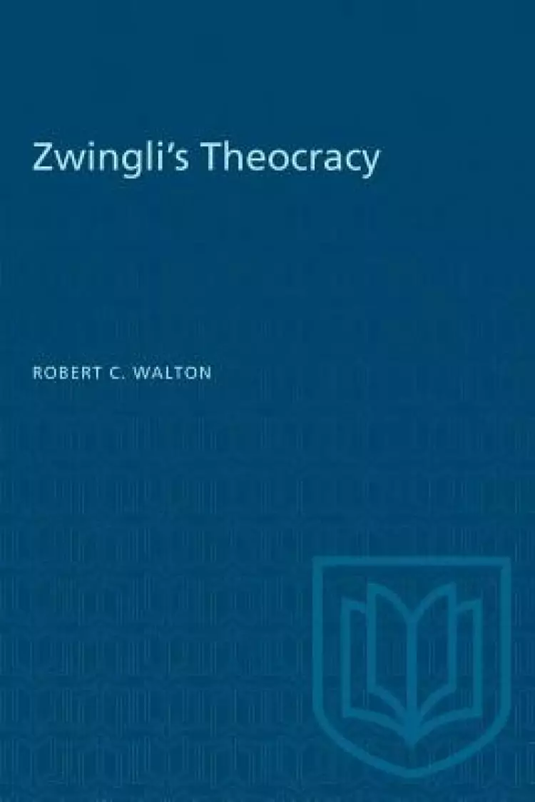 Zwingli's Theocracy