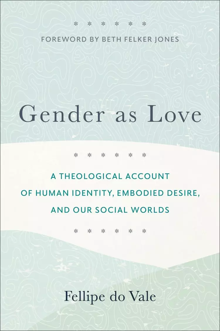 Gender as Love