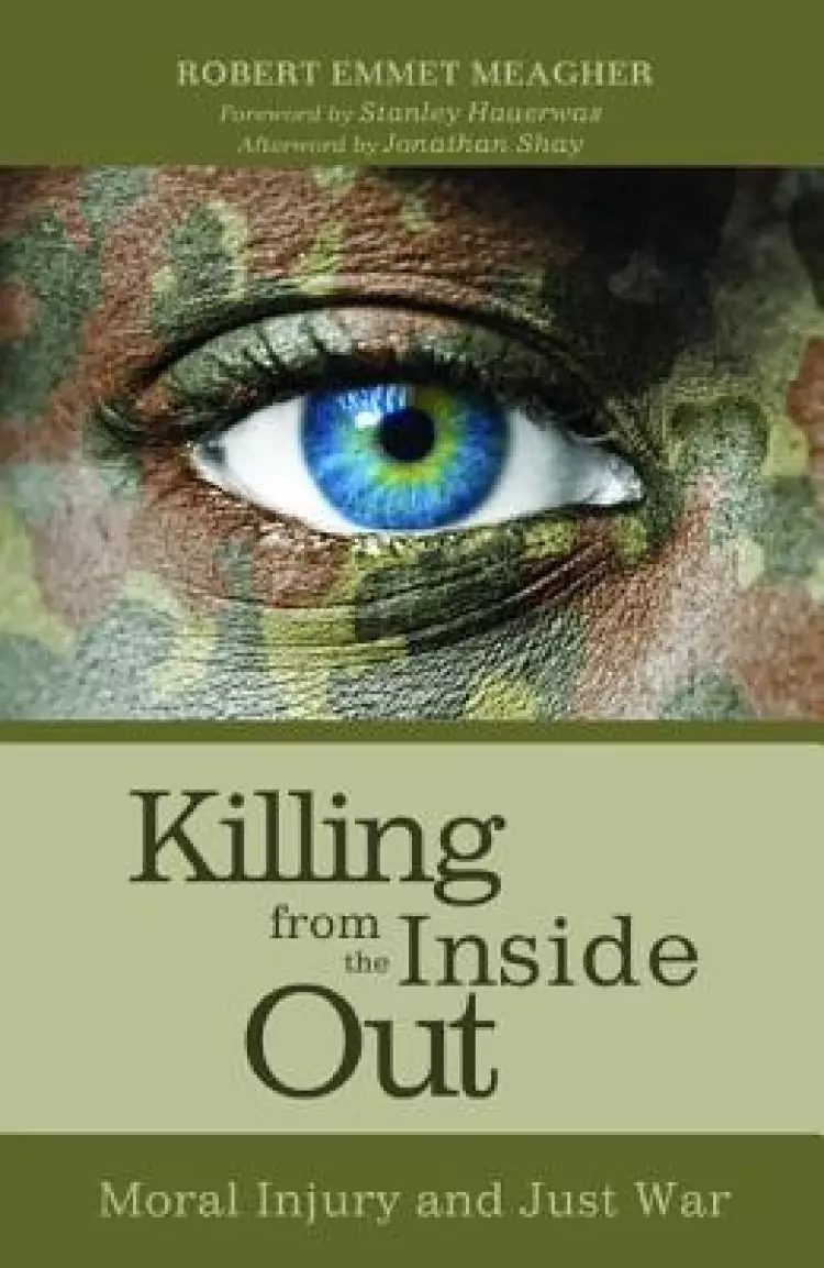 Killing from the Inside Out