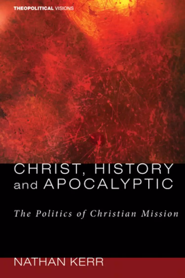 Christ, History and Apocalyptic