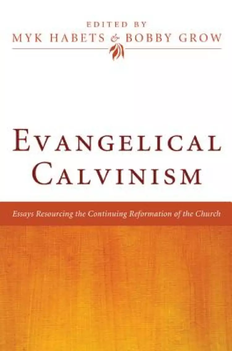 Evangelical Calvinism