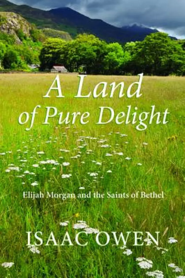 A Land of Pure Delight