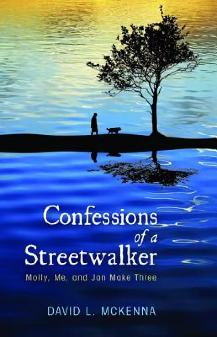 Confessions of a Streetwalker