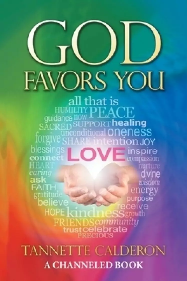 God Favors You