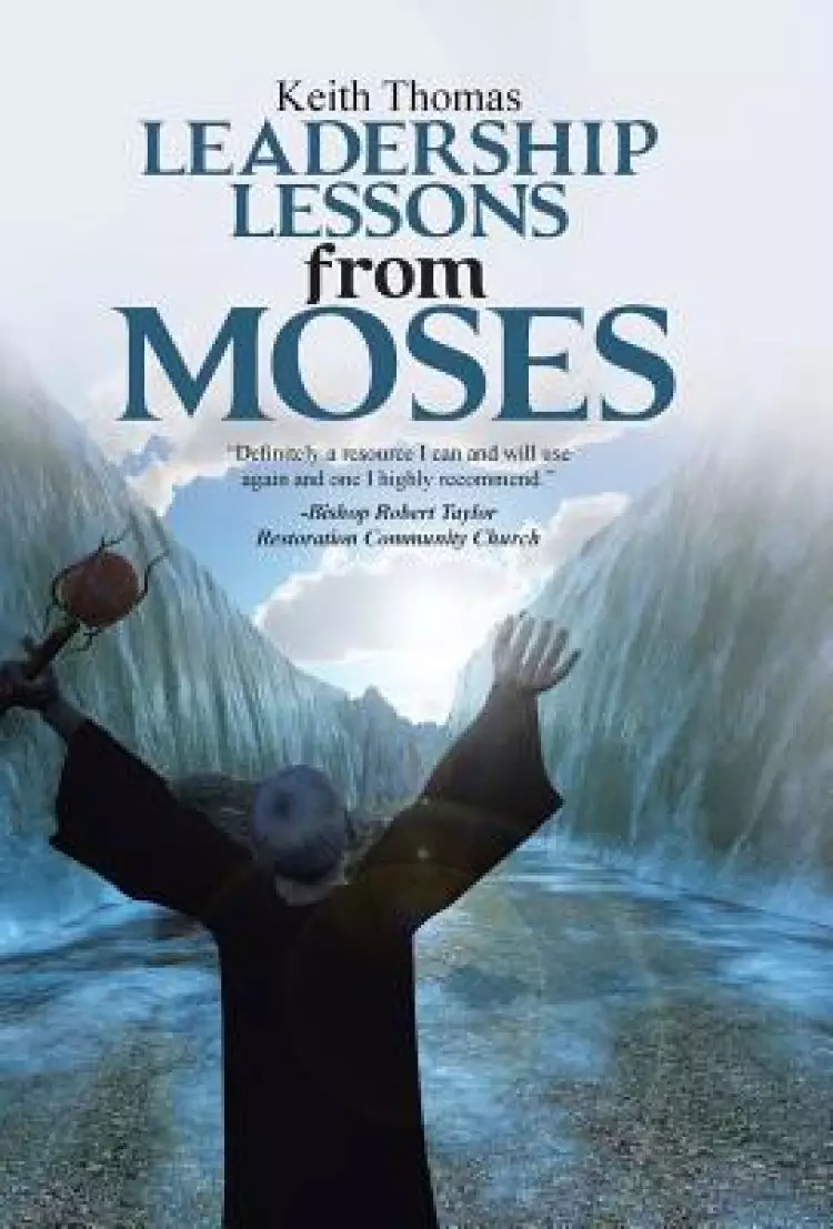 Leadership Lessons from Moses