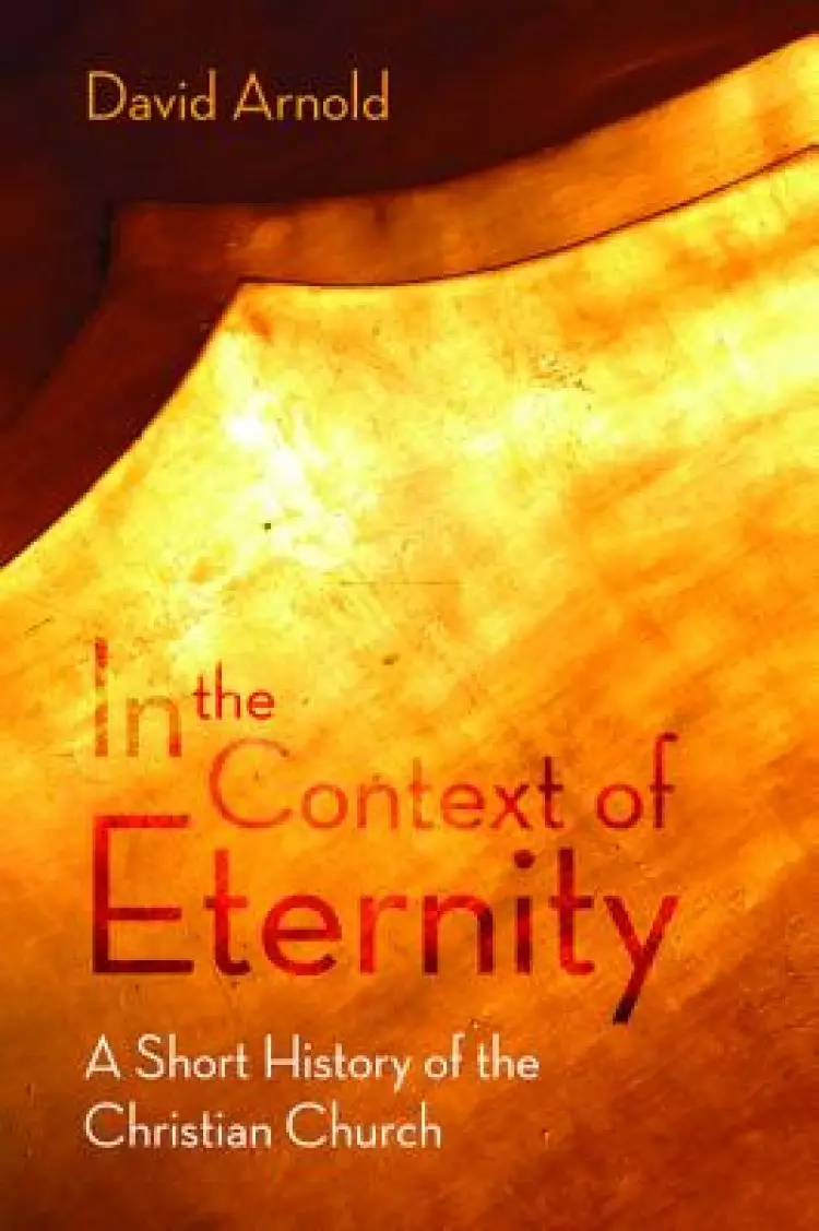 In the Context of Eternity