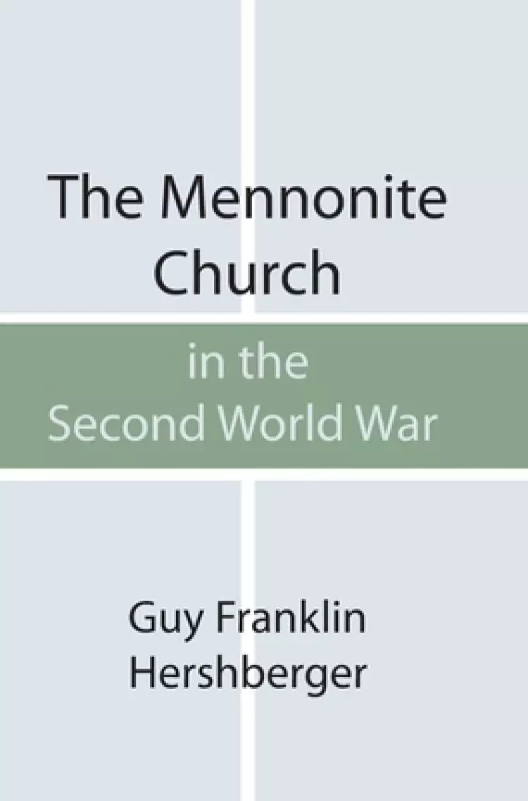 The Mennonite Church in the Second World War