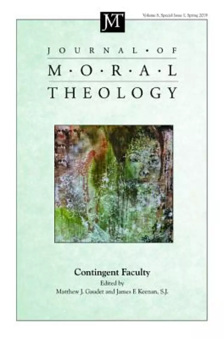Journal of Moral Theology, Volume 8, Special Issue 1