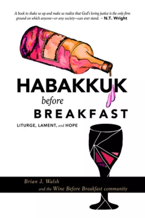 Habakkuk before Breakfast