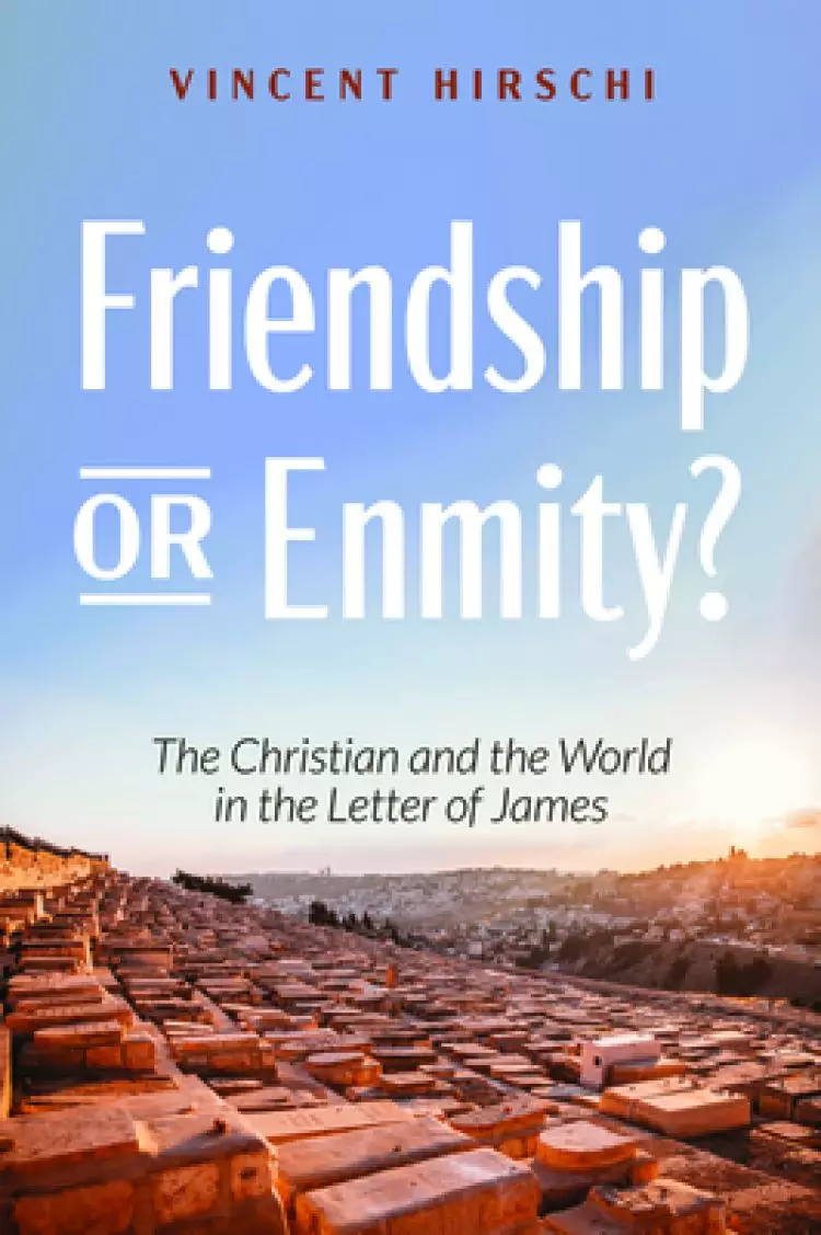 Friendship or Enmity?