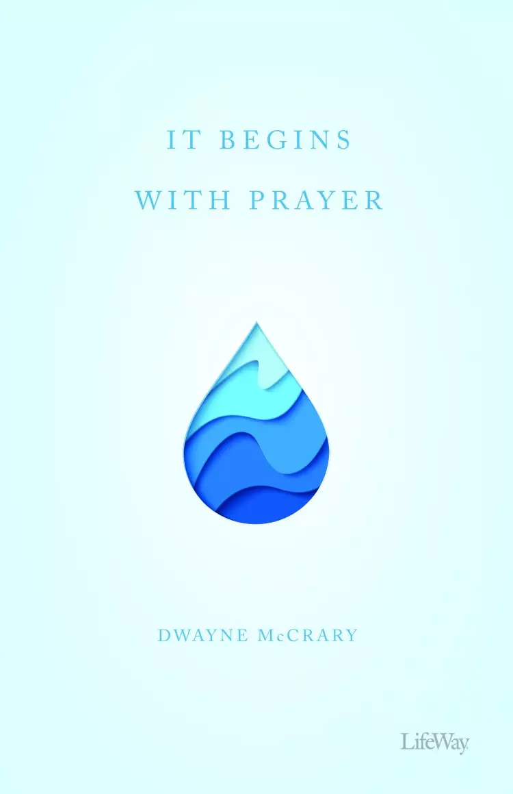 It Begins With Prayer - Booklet