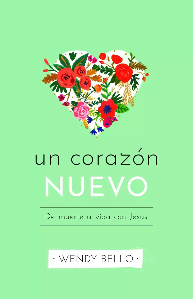 Un corazón nuevo