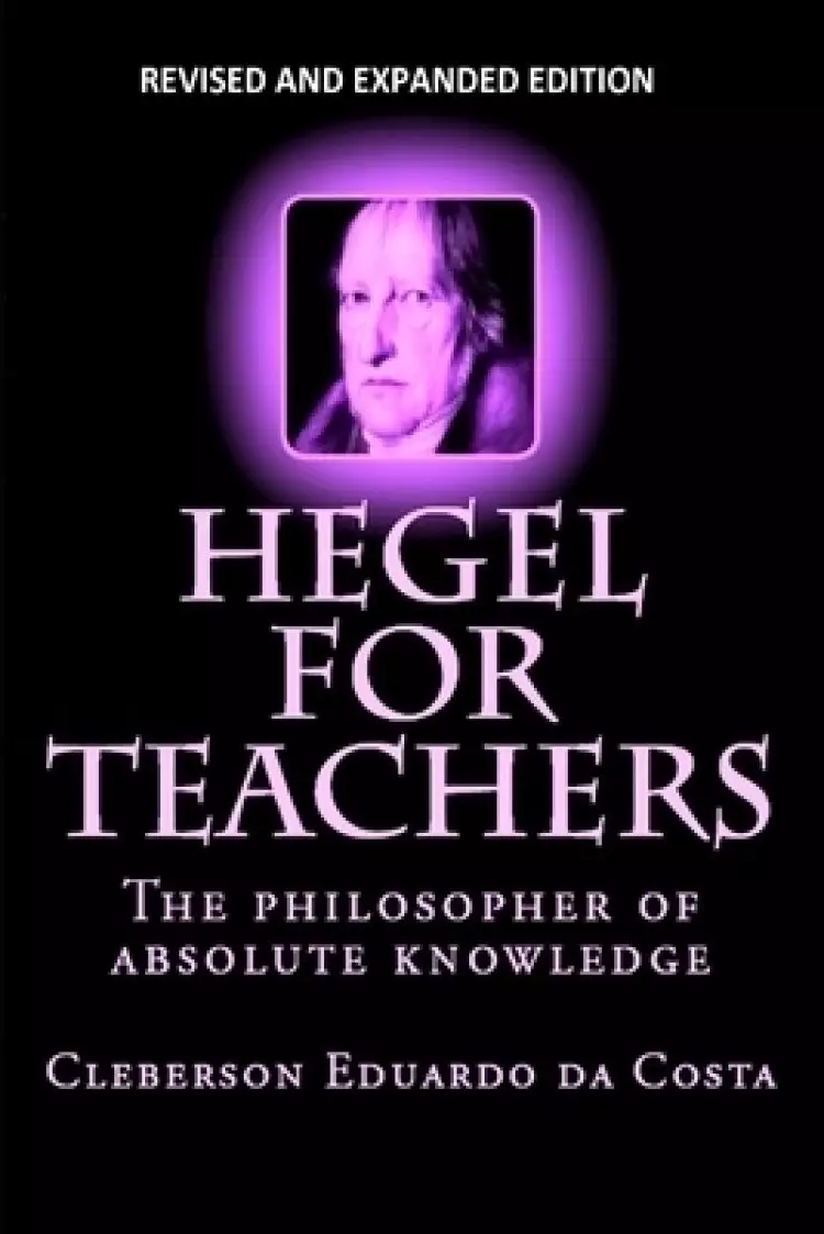 Hegel For Teachers