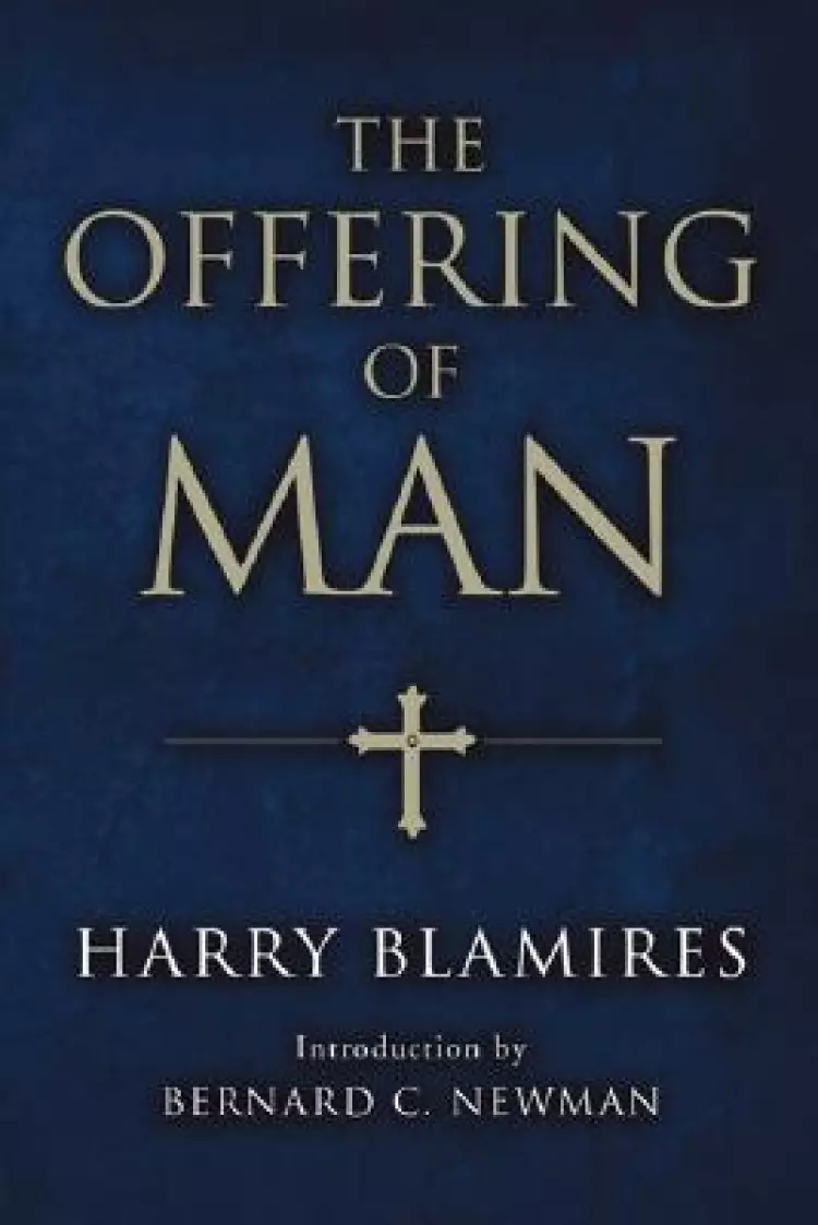 The Offering of Man