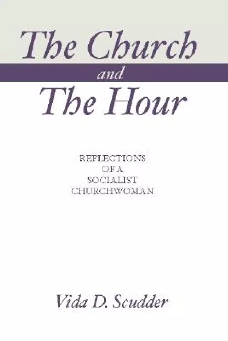 The Church and the Hour