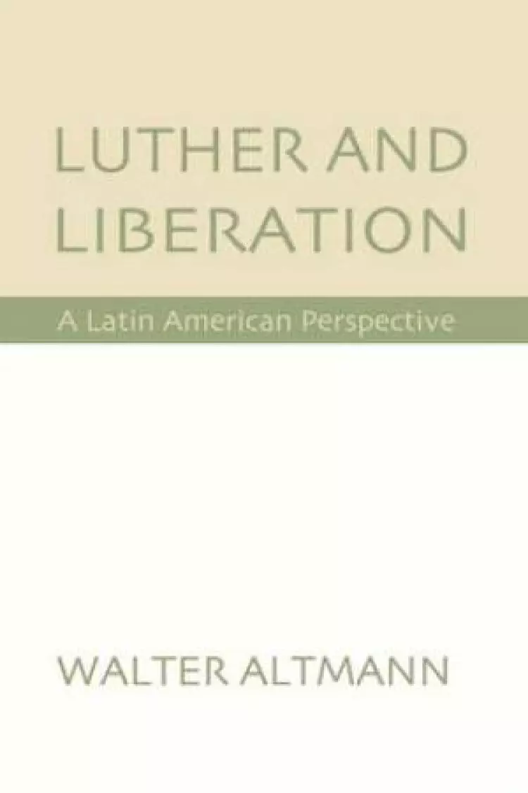 Luther and Liberation